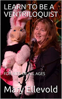 Learn to Be a Ventriloquist for Kids of All Ages