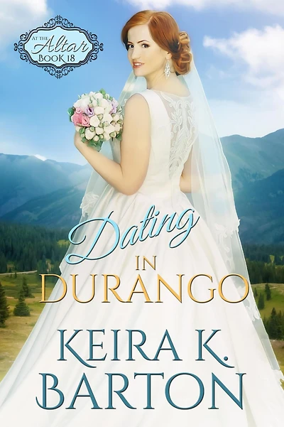 Dating in Durango (At the Altar, #18)