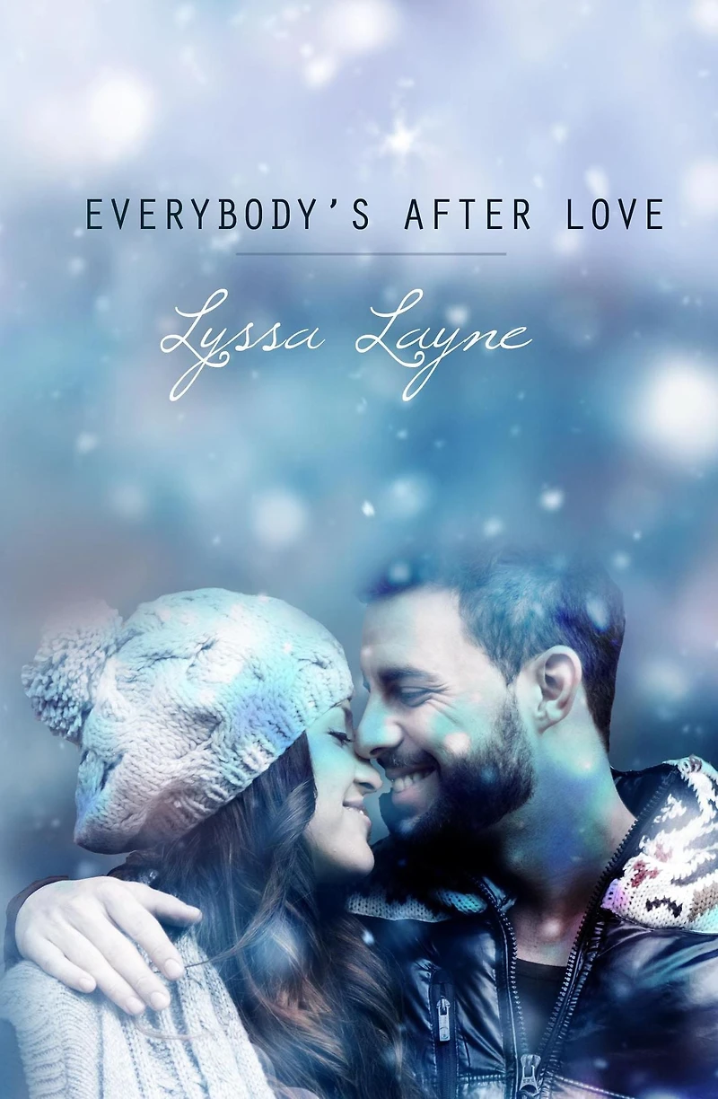 Everybody's After Love