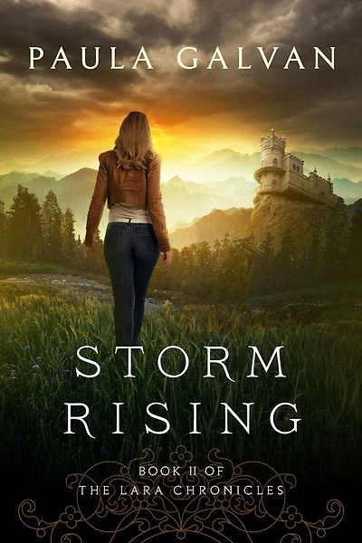 Storm Rising (Book II of The Lara Chronicles)