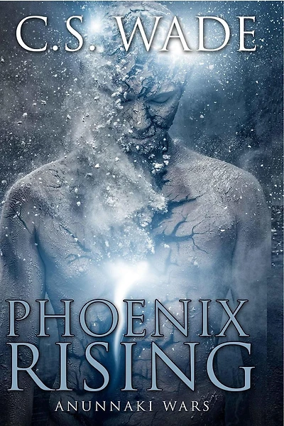 Phoenix Rising (Anunnaki Wars, #1)