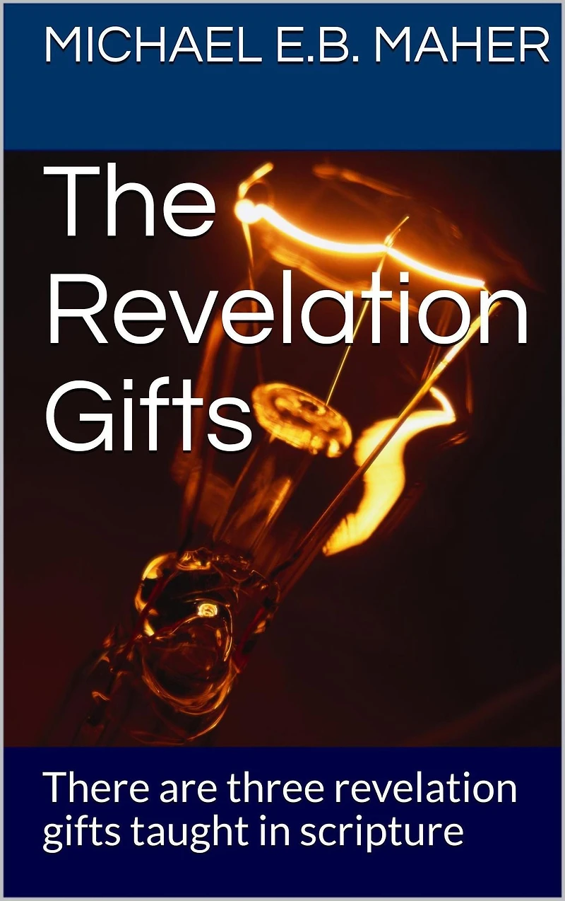 the Revelation Gifts (Gifts of Church, #3)