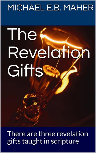 the Revelation Gifts (Gifts of Church, #3)