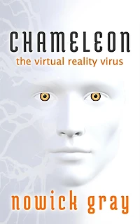 Chameleon: The Virtual Reality Virus