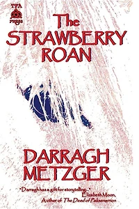 The Strawberry Roan
