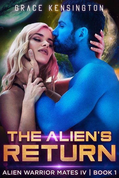 The Alien's Return
