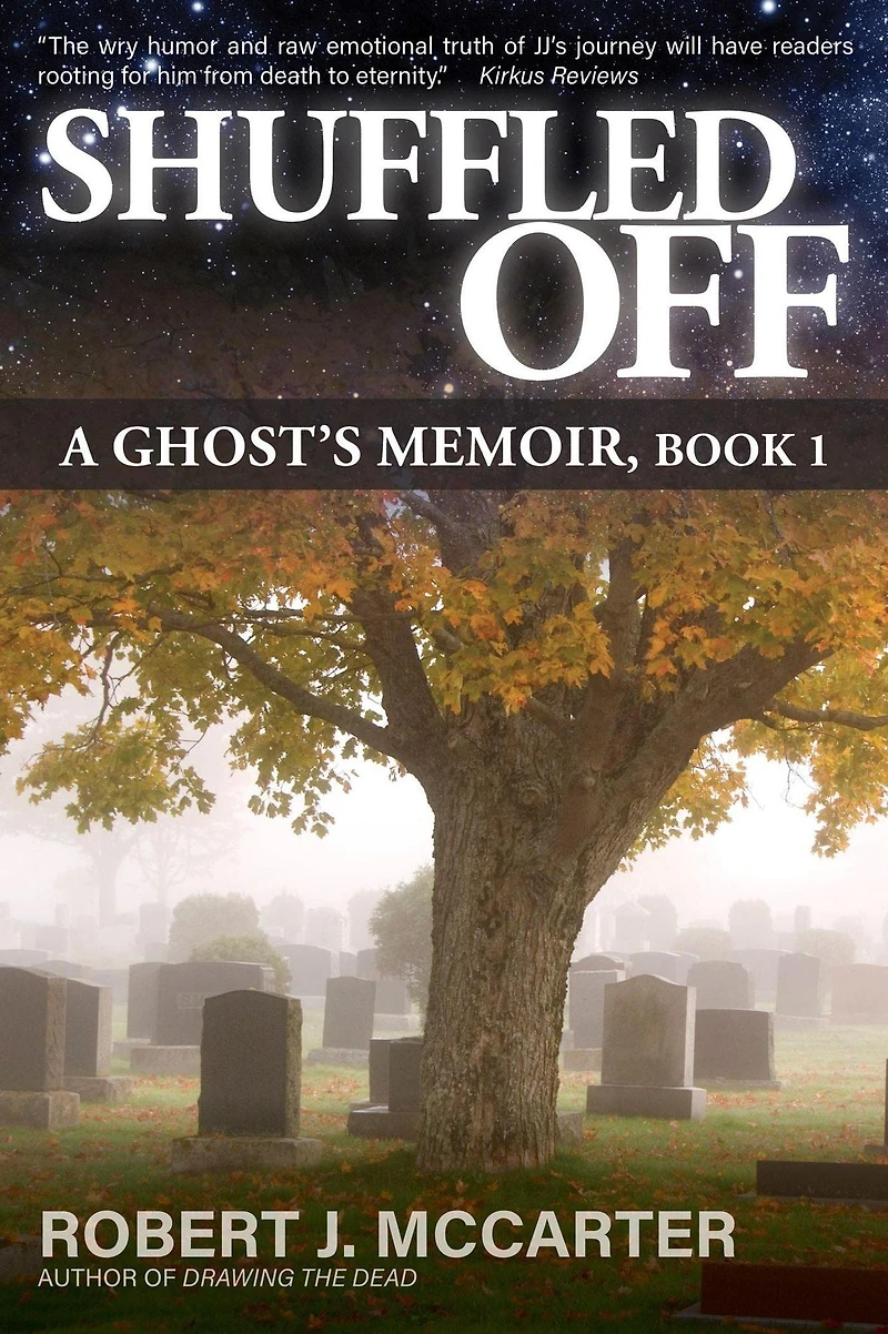 Shuffled Off (A Ghost's Memoir)