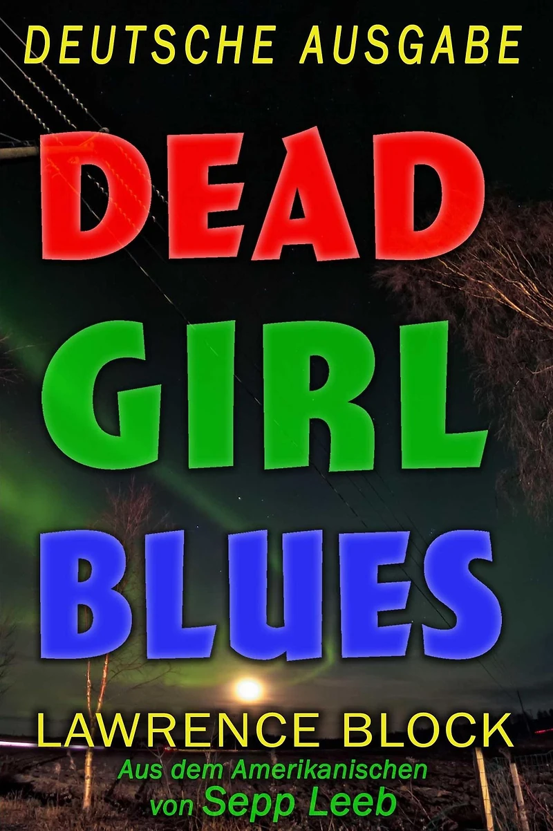 Dead Girl Blues - Deutsche Ausgabe