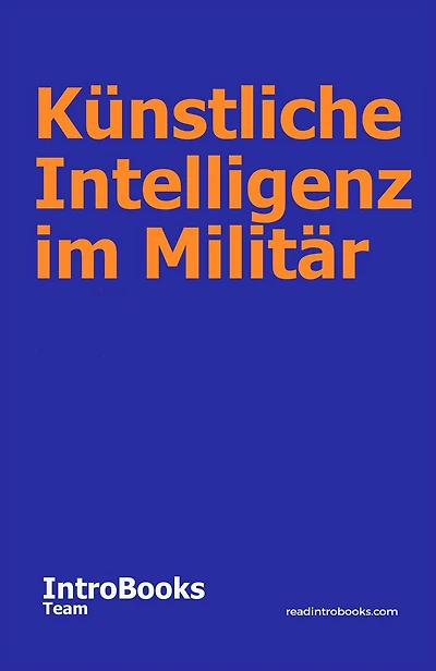 Künstliche Intelligenz im Militär