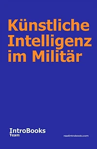 Künstliche Intelligenz im Militär