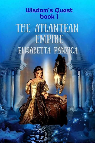 The Atlantean Empire (Wisdom's Quest, #1)