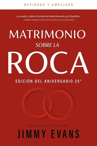Matrimonio sobre la Roca Edición del Aniversario 25°