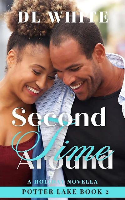 Second Time Around (Potter Lake, #2)