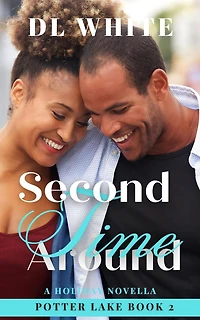 Second Time Around (Potter Lake, #2)