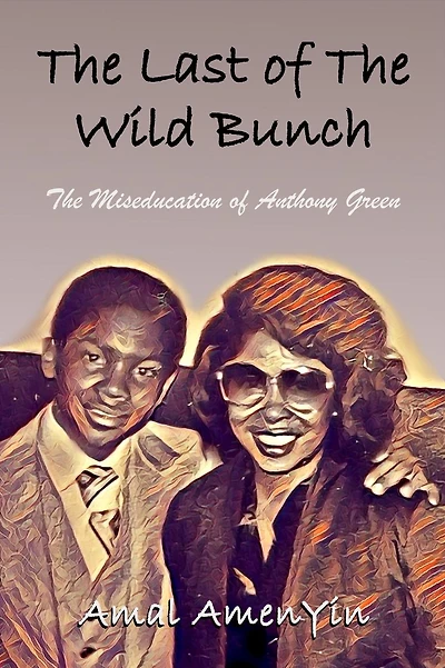 The Last of Wild Bunch: Miseducation Anthony Green