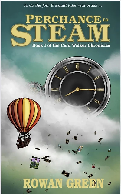 Perchance to Steam (The Card Walker Chronicles, #1)