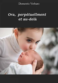 Ora, perpétuellment et au-delà