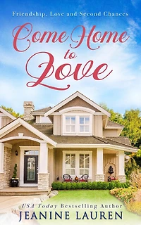 Come Home to Love