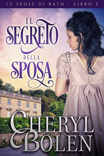 Il segreto della sposa (Le spose di Bath, libro 3, #3)