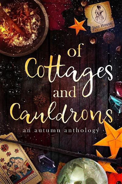 Of Cottages and Cauldrons