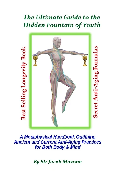 the Ultimate Guide to Hidden Fountain of Youth (The Anti-Aging Series)