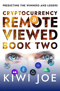 Cryptocurrency Remote Viewed Book Two