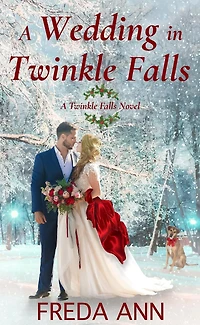 A Wedding in Twinkle Falls (A Twinkle Falls Novel, #2)