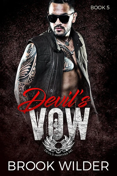 Devil's Vow (Devil's Martyrs MC, #5)