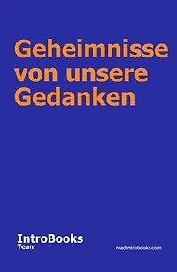 Geheimnisse von unsere Gedanken