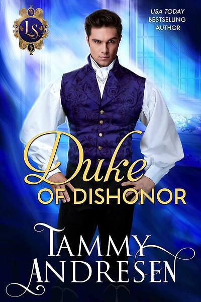 Duke of Dishonor (Lords of Scandal, #11)