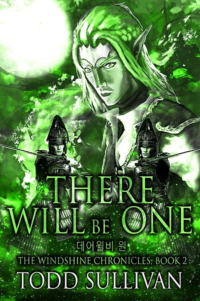 There Will Be One (The Windshine Chronicles, #2)