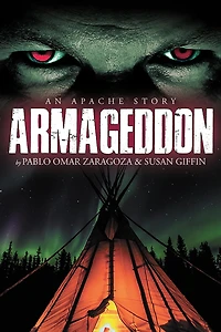 Armageddon: An Apache Story