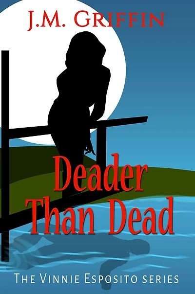 Deader Than Dead (The Vinnie Esposito Series, #7)