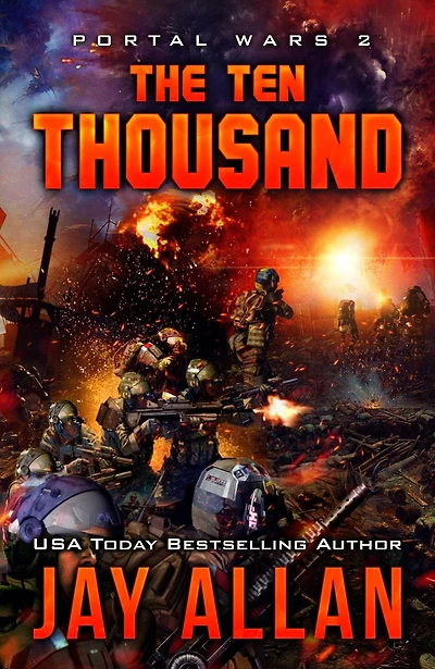 The Ten Thousand (Portal Wars, #2)
