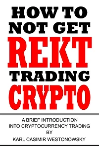How to Not Get Rekt Trading Crypto