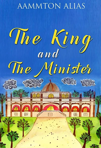 The King And Minister