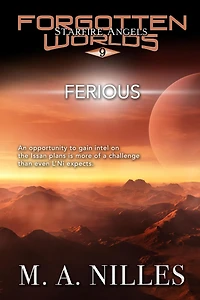 Ferious (Starfire Angels: Forgotten Worlds, #9)