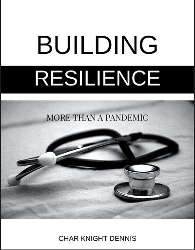 Building Resilience More Than a Pandemic (1)