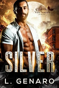 Silver (The Dragons of Veil Valley, #1)