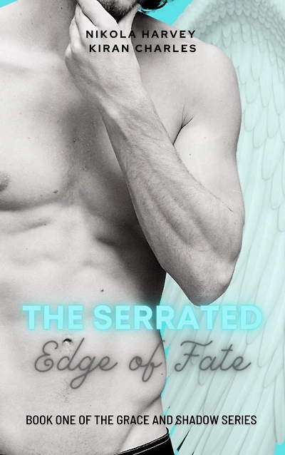 The Serrated Edge of Fate (The Grace and Shadow Series)