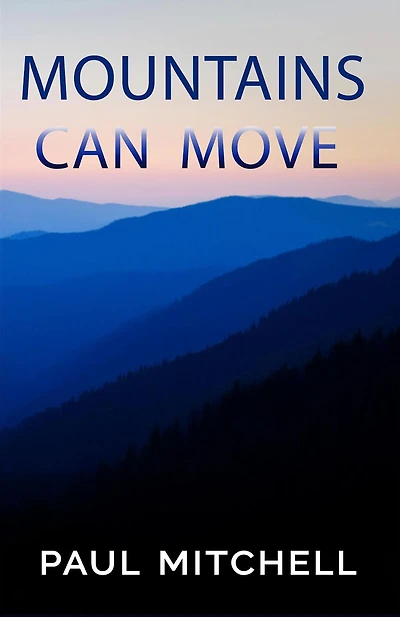 Mountains Can Move