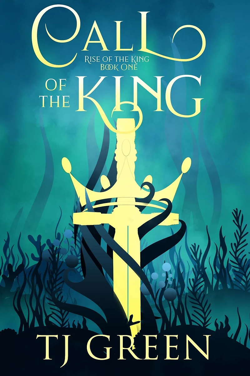 Call of the King (Rise King, #1)