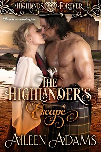 The Highlander's Escape (Highlands Forever, #4)