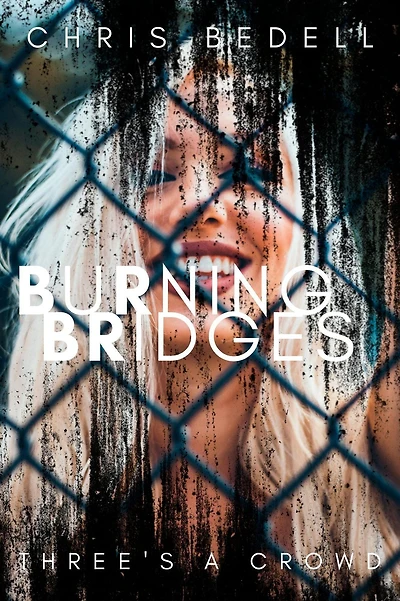 Burning Bridges
