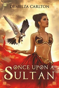 Once Upon a Sultan (Romance Medieval Fairytale series)