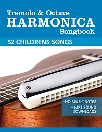 Tremolo Harmonica Songbook - Childrens Songs (Tremolo Songbooks, #5)
