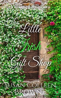 The Little Irish Gift Shop (Village of Ballydara, #5)