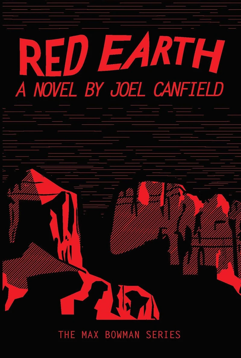Red Earth (The Misadventures of Max Bowman, #3)