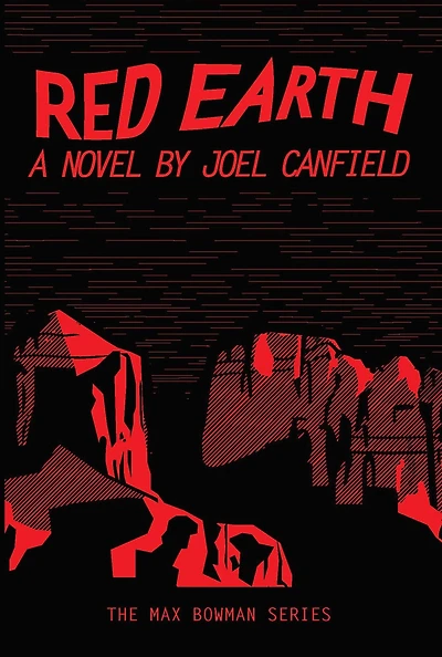 Red Earth (The Misadventures of Max Bowman, #3)