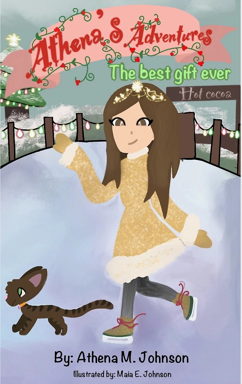 The Best Gift Ever (Athena's Adventures)